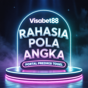 Rahasia Pola Angka di VISABET88: Portal Prediksi Togel